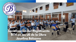 Socialización del Reglamento del BTH en la Obra Josefina Bálsamo